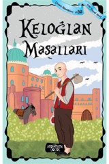 Yediveren Çocuk Keloğlan Masalları - Çocuk Klasikleri 32