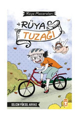 Timaş Çocuk Rüya Tuzağı / Selcen Yüksel Arvas / / 9786050824308