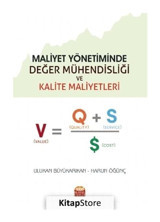 Maliyet Yönetiminde Değer Mühendisliği ve Kalite Maliyetleri - Harun Öğünç - Ulukan Büyükarıkan - Nobel Bilimsel Eserler