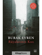 Rüyalarının Kızı - Burak Evren - İthaki Yayınları