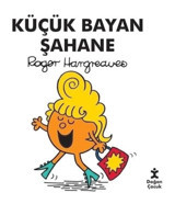 Küçük Bayan Şahane - Roger Hargreaves - Doğan Çocuk