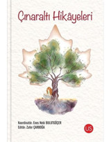 Çınaraltı Hikayeleri- Us Yayınları