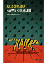Hayvan Hikayeleri - Julio Cortazar - Can Yayınları
