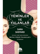 Yeminler ve Yalanlar - Sara Shepard - Martı Yayınları