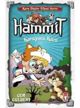 Hammit-Koruyucu Küre-Kara Düşler Ülkesi Serisi - Cem Gülbent - Timaş Çocuk