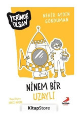 Ninem Bir Uzaylı - Yerimde Olsan - Nehir Aydın Gökduman - Erdem Çocuk