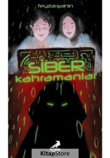 Siber Kahramanlar - Feyza Şahin - Erdem Çocuk