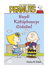 Peanuts: Haydi Kütüphaneye Gidelim! - Charles M. Schulz - Mundi
