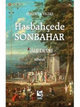Hasbahçede Sonbahar - Zekeriya Yıldız - Selis Kitaplar