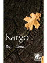 Kargo - Berfin Ökmen - Dorlion Yayınevi