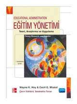 Eğitim Yönetimi - Wayne K. Hoy - Cecil G. Miskel - Nobel Akademik Yayıncılık