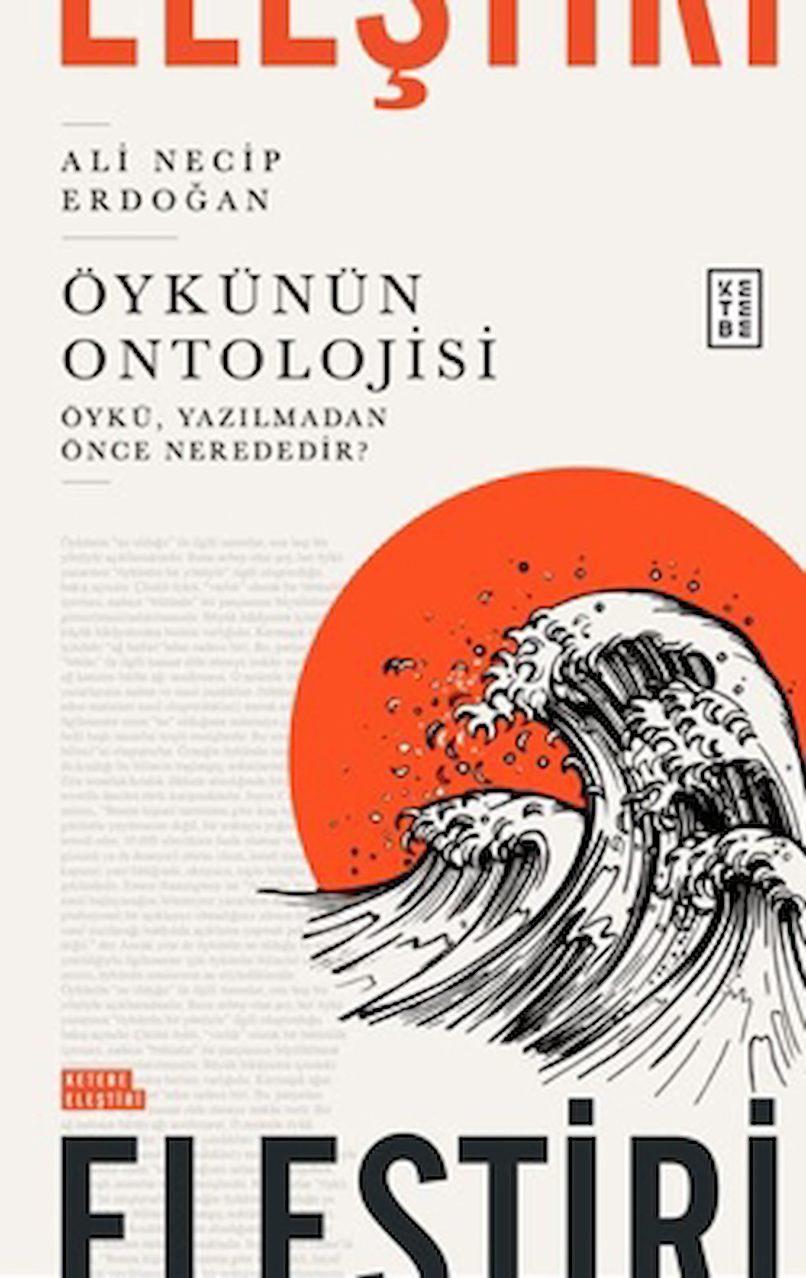Öykünün Ontolojisi / Ali Necip Erdoğan / Ketebe Yayınları / 9786256126398