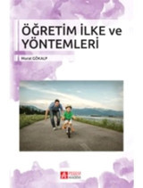 Öğretim İlke ve Yöntemleri - Murat Gökalp - Pegem Akademi Yayıncılık