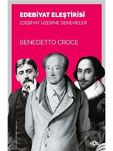 Edebiyat Eleştirisi - Edebiyat Üzerine Denemeler - Benedetto Croce - Fol Kitap