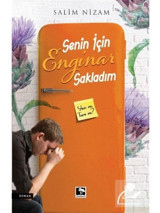 Senin için Enginar Sakladım - Salim Nizam - Çınaraltı Yayınları