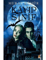 Kayıp Sınıf - Murat Kömür - Akis Kitap