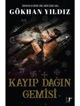 Kayıp Dağın Gemisi - Gökhan Yıldız - Artemis Yayınları