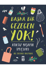 Genç Timaş Başka Bir Gezegen Yok!