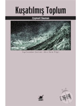 Kuşatılmış Toplum - Zygmunt Bauman - Ayrıntı Yayınları