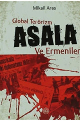 Mühür Kitaplığı Global Terörizm Asala Ve Ermeniler