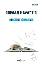 Roman Hayattır - Necdet Özkaya - Yeni İnsan Yayınevi