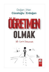 Öğretmen Olmak - İrfan Erdoğan - Doğan Cüceloğlu - Final Kültür Sanat Yayınları
