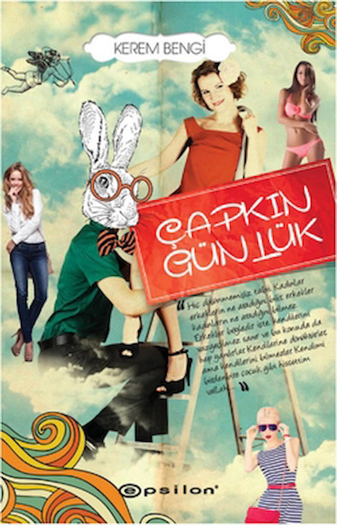 Çapkın Günlük / Kerem Bengi / Epsilon Yayınevi / 9789944829243