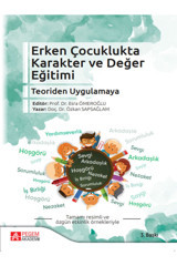 Pegem Akademi Yayıncılık Erken Çocuklukta Karakter Ve Değer Eğitimi Teoriden Uygulamaya