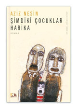Şimdiki Çocuklar Harika: Nesin Yayınevi