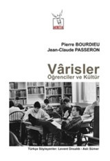 Varisler Öğrenciler ve Kültür - Jean Claude Passeron - Pierre Bourdieu - Heretik Yayıncılık