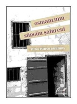 Osmanlının Sürgün Şairleri - Tuba Işınsu Durmuş - Kapı Yayınları