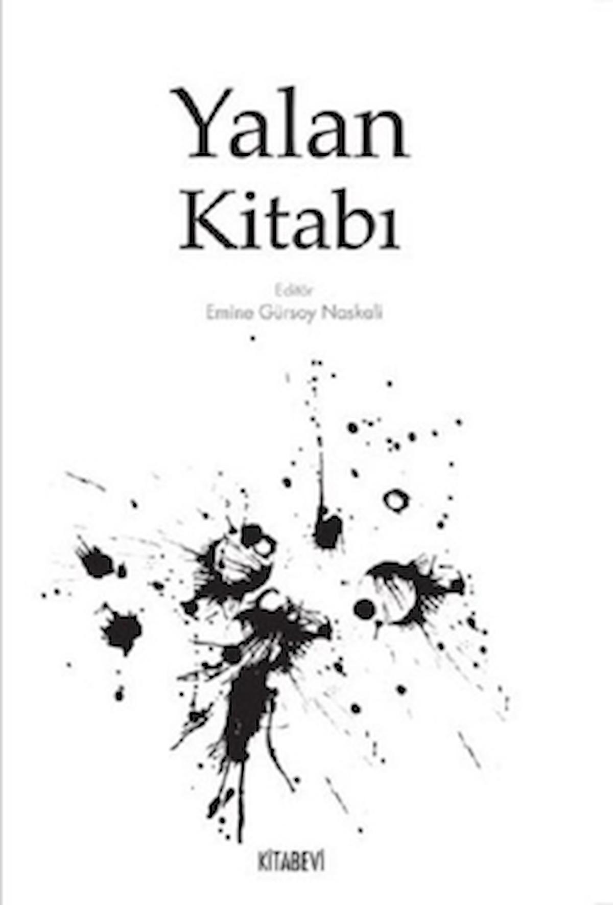 Yalan Kitabı / Kolektif / Kitabevi Yayınları / 9786054907571
