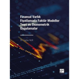 Finansal Varlık Fiyatlamada Faktör Modeller Teori Ve Ekonometrik Uygulamalar - Dr. Tuğba Nur - Gazi Kitabevi