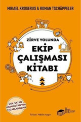 The Kitap Zirve Yolunda Ekip Çalışması Kitabı /mikael Krogerus Ve Roman Tschappeler