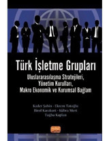 Türk İşletme Grupları - Birol Karakurt - Nobel Bilimsel Eserler