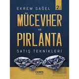 Mücevher ve Pırlanta Satış Teknikleri - Ekrem Sağel - Ceres Yayınları