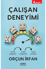 Ceres Yayınları Çalışan Deneyimi Mutlu Çalışanlar Mutlu Müşteriler Mutlu Şirketler