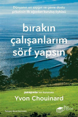 The Kitap Bırakın Çalışanlarım Sörf Yapsın