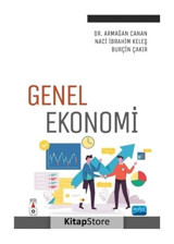 Genel Ekonomi - Armağan Canan - Nobel Akademik Yayıncılık