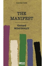 The Manifest - Anarchism Series - Gerrard Winstanley - Gece Kitaplığı