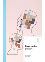 Rasyonalite - İktisat Özelinde Bir Tartışma - Feridun Yılmaz - Ketebe