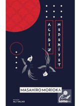 Acısız Medeniyet - Masahiro Morioka - Loras Kitap
