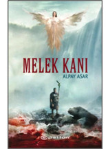 Melek Kanı - Alpay Asar - Epsilon Yayınevi