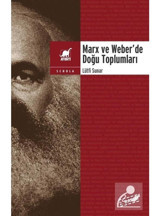 Marx ve Weber 'de Doğu Toplumları - Lütfi Sunar - Ayrıntı Yayınları