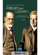 Freud'dan Lacan'a Vaka İncelemeleri ve Psikanalitik Değerlendirmeler: Cilt 3- Nobel Akademik Yayıncılık