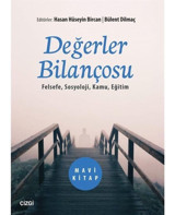 Değerler Bilançosu - Bülent Dilmaç - Hasan Hüseyin Bircan - Çizgi Kitabevi