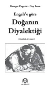 Engels'e Göre Doğanın Diyalektiği - Georges Cogniot - Guy Besse - Arya Yayıncılık