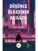Düşünce Ülkesinin Akıllısı - Muhammed Ali Çiftçi - Nar Ağacı Yayınları