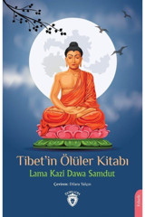Dorlion Yayınevi Tibet’in Ölüler Kitabı / Lama Kazi Dawa Samdut / Dorlion Yayınevi /