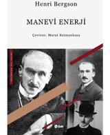 Manevi Enerji - Henri Bergson - Şule Yayınları